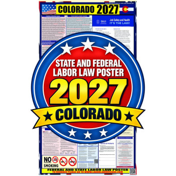 2027 Colorado Labor Law Poster | State, Federal & OSHA