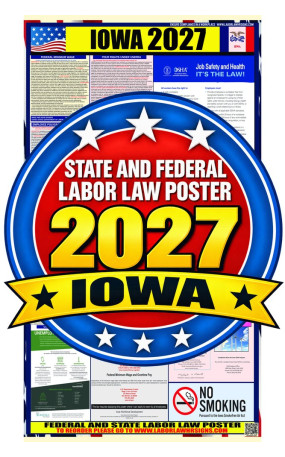 2027 Iowa Labor Law Poster | State, Federal & OSHA