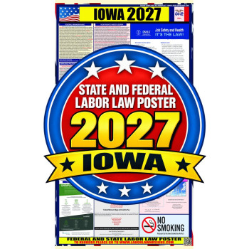 2027 Iowa Labor Law Poster | State, Federal & OSHA