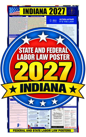 2027 Indiana Labor Law Poster | State, Federal & OSHA