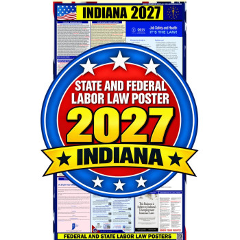 2027 Indiana Labor Law Poster | State, Federal & OSHA
