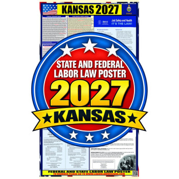 2027 Kansas Labor Law Poster | State, Federal & OSHA
