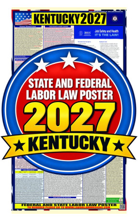 2027 Kentucky Labor Law Poster | State, Federal & OSHA