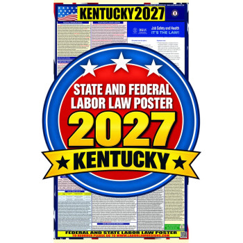 2027 Kentucky Labor Law Poster | State, Federal & OSHA