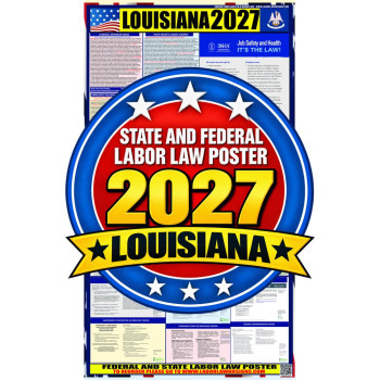 2027 Louisiana Labor Law Poster | State, Federal & OSHA