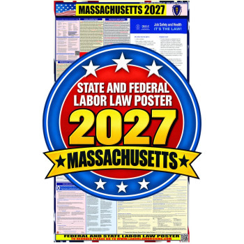 2027 Massachusetts Labor Law Poster | State, Federal & OSHA