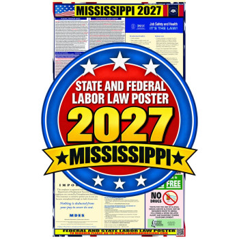 2027 Mississippi Labor Law Poster | State, Federal & OSHA