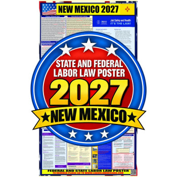 2027 New Mexico Labor Law Poster | State, Federal & OSHA