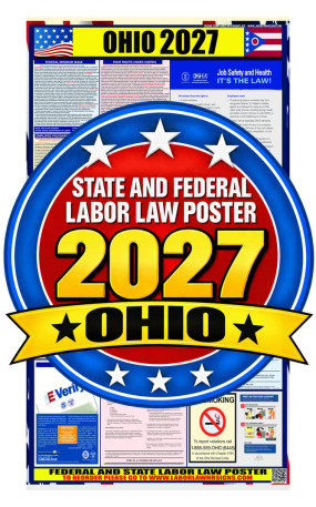 2027 Ohio Labor Law Poster | State, Federal & OSHA