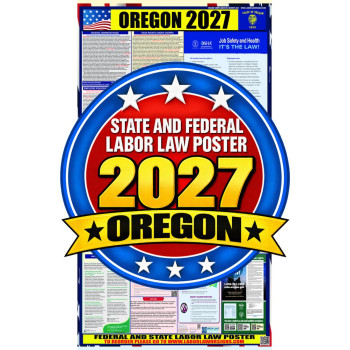 2027 Oregon Labor Law Poster | State, Federal & OSHA