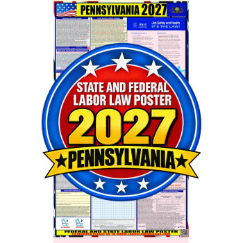 2027 Pennsylvania Labor Law Poster | State, Federal & OSHA
