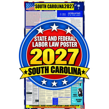 2027 South Carolina Labor Law Poster | State, Federal & OSHA