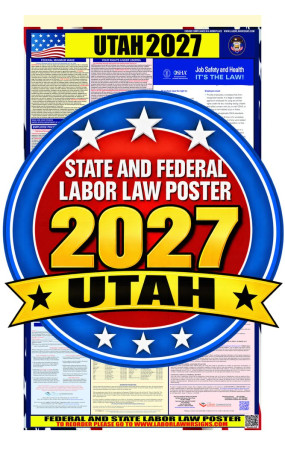 2027 Utah Labor Law Poster | State, Federal & OSHA