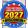 2027 Wisconsin Digital Labor Law Poster - WI