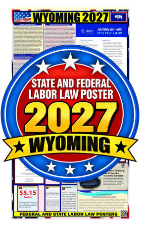 2027 Wyoming Labor Law Poster | State, Federal & OSHA