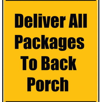 Delivery Sign - Deliver All Packages To Back Porch, Vinyl Stickers