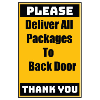 Delivery Sign - Deliver All Packages To The Back Door No Arrow, Vinyl Stickers