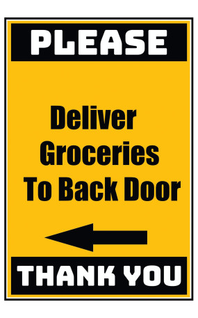 Delivery Sign - Deliver Groceries To Back Door Left Arrow, Vinyl Stickers