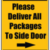 Delivery Sign - Please Deliver All Packages To Side Door Right Arrow, Vinyl Stickers