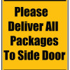 Delivery Sign - Please Deliver All Packages To Side Door, Vinyl Stickers
