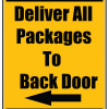 Delivery Sign - Deliver All Packages To Back Door Left Arrow, Aluminum Sign, 0.04 Thickness