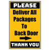 Delivery Sign - Deliver All Packages To Back Door Right Arrow, Aluminum Sign, 0.04 Thickness