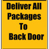 Delivery Sign - Deliver All Packages To The Back Door No Arrow, Aluminum Sign, 0.04 Thickness
