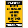 Delivery Sign - Deliver All Packages To The Front Door Left Arrow, Aluminum Sign, 0.04 Thickness