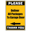 Delivery Sign - Deliver All Packages To The Garage Door Left Arrow, Aluminum Sign, 0.04 Thickness