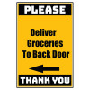 Delivery Sign - Deliver Groceries To Back Door Left Arrow, Aluminum Sign, 0.04 Thickness