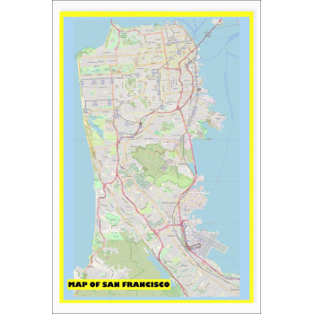 Map of San Francisco with Neighborhoods, Streets, Roads, Highways and Parks - Laminated Wall Map Poster Print