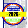 2026 Alaska State and Federal Labor Law Poster - AK