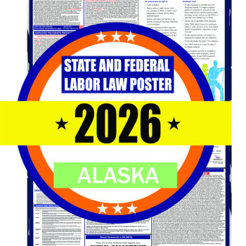 2026 Alaska State and Federal Labor Law Poster - AK