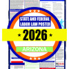 2026 Arizona State and Federal Labor Law Poster - AZ