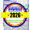 2026 California State and Federal Labor Law Poster - CA