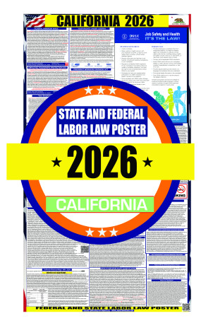 2026 California State and Federal Labor Law Poster - CA
