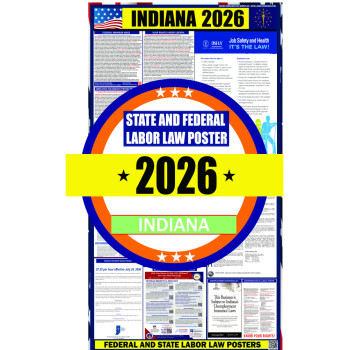 2026 Indiana State and Federal Labor Law Poster - IN