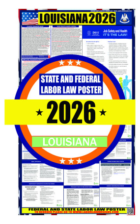 2026 Louisiana State and Federal Labor Law Poster - LA