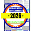 2026 Missouri State and Federal Labor Law Poster - MO