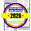 2026 South Dakota State and Federal Labor Law Poster - SD