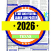 2026 Texas State and Federal Labor Law Poster - TX