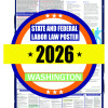 2026 Washington State and Federal Labor Law Poster - WA