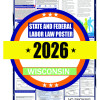 2026 Wisconsin State and Federal Labor Law Poster - WI