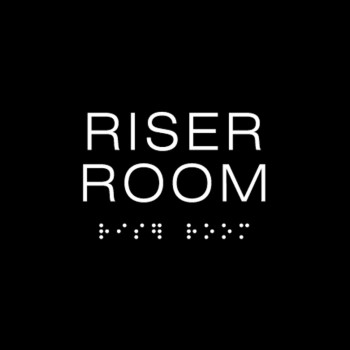 RISER ROOM Sign