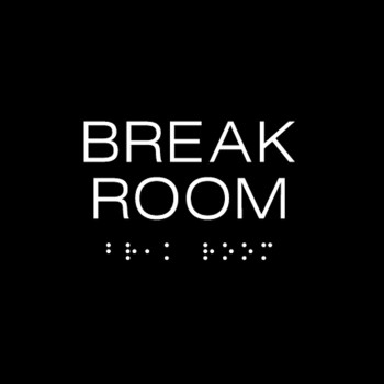 BREAK ROOM Sign