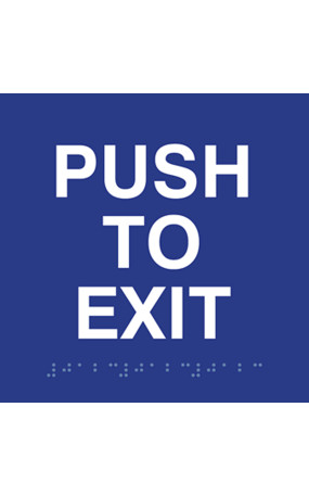 ADA Compliant Push to Exit Sign with Tactile Text and Grade 2 Braille