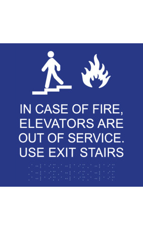 ADA In Case of Fire Use Exit Stairs Sign - Tactile Text & Braille